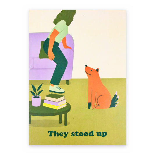 They Stood Up - Between Us Dogs Greeting Card